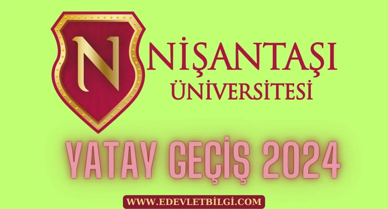 2024 Nişantaşı Üniversitesi Yatay Geçiş